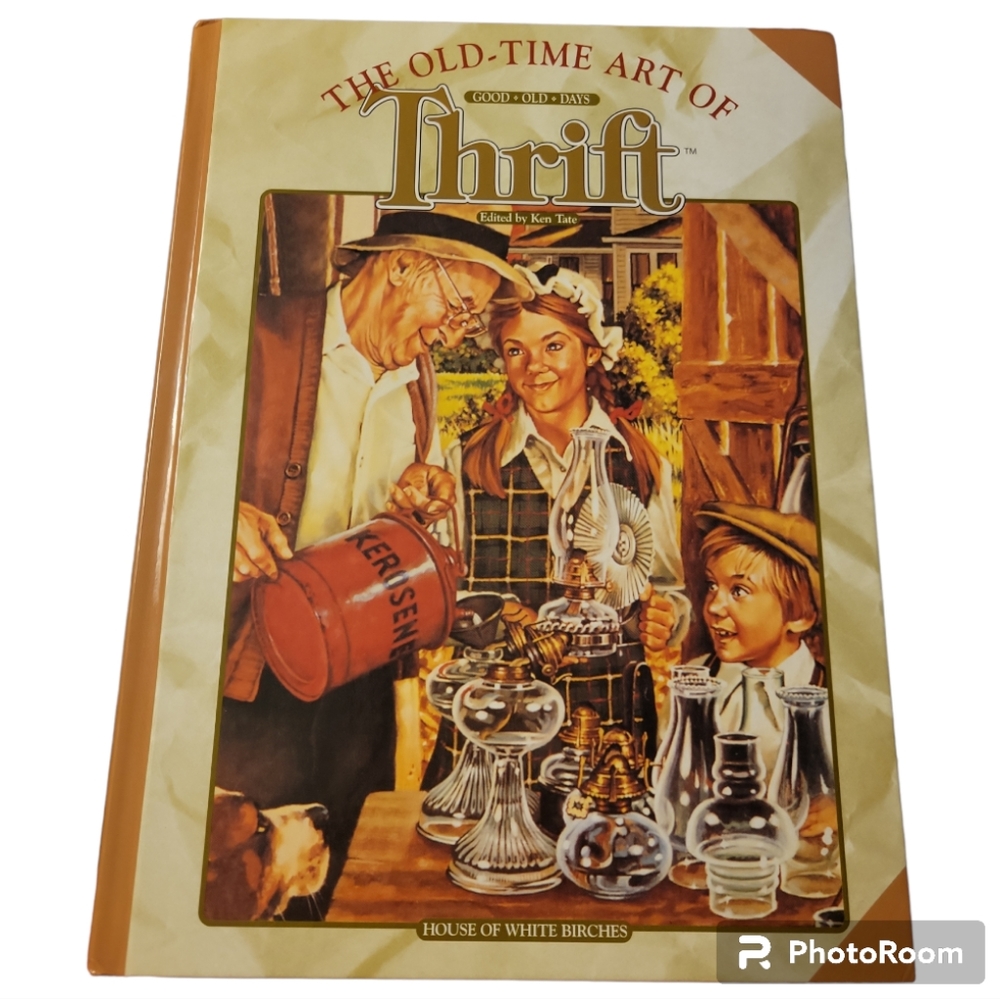 The Old-Time Art of Thrift